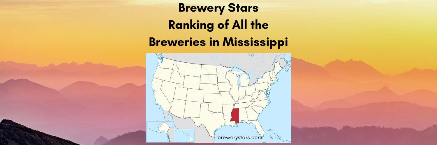 Mississippi Brewery Rankings