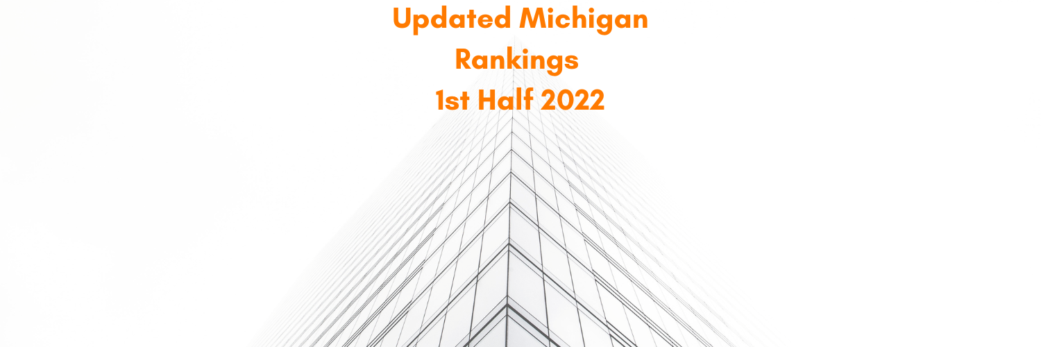 Michigan Rankings Update – 1H 2022