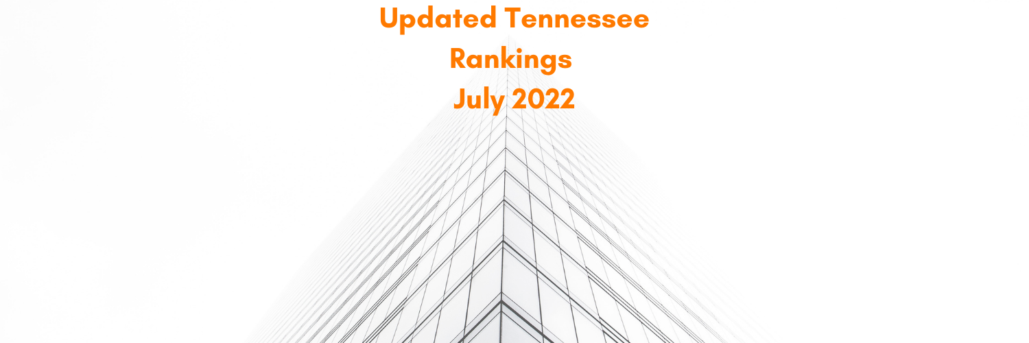 Tennessee Rankings Update – July 2022