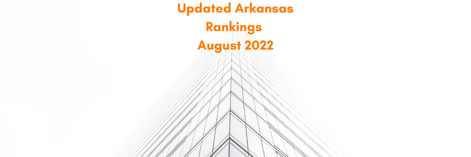 Arkansas Rankings Update – August 2022