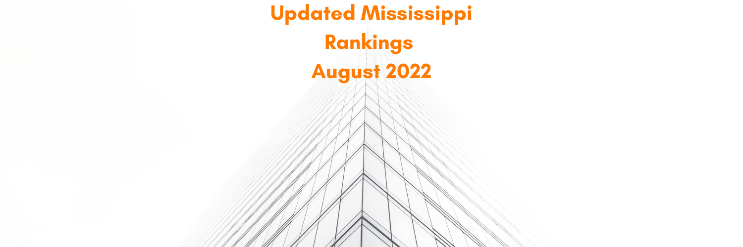 Mississippi Rankings Update – August 2022