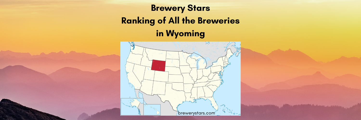 Wyoming Brewery Rankings